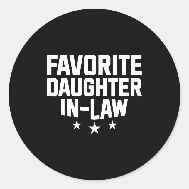 Favorite Daughter-in-law Funny Wife Mom Mother's D Runder Aufkleber (Vorderseite)