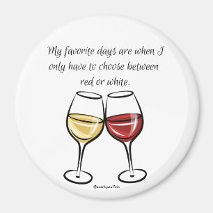 Favorite Days Red or White Adult Magnet