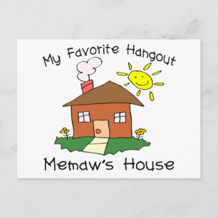 Favorite Hangout Memaw's House Postkarte
