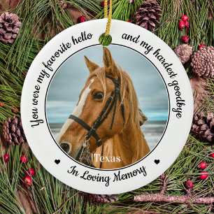 Favorite Hello Hardest Goodbye Pet Horse Memorial Keramik Ornament