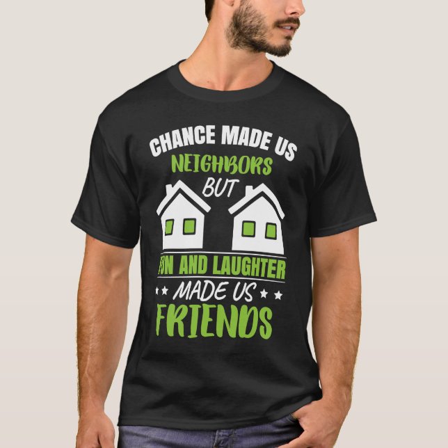 Favorite Neighbor Neighborhood T-Shirt (Vorderseite)