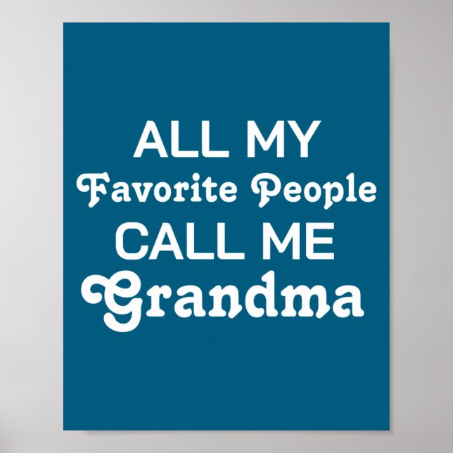 Favorite People D Funny Grandma  Poster (Vorne)