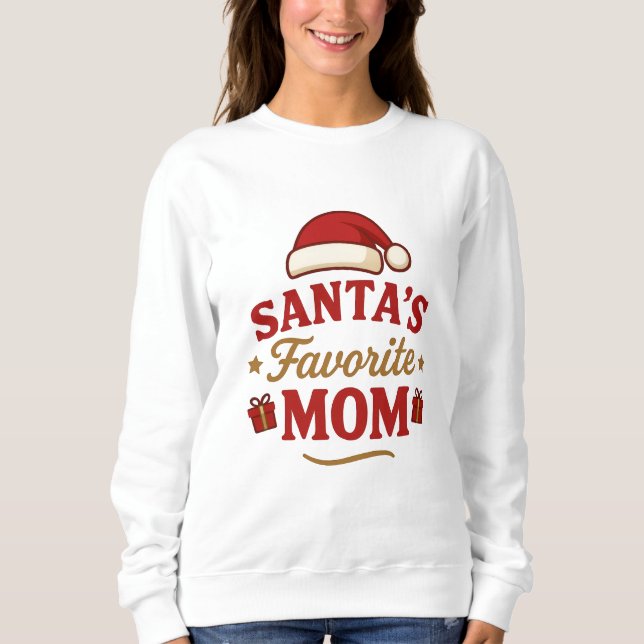 Favorite Santa Mom – Funny Christmas Shirt for Mom (Vorderseite)