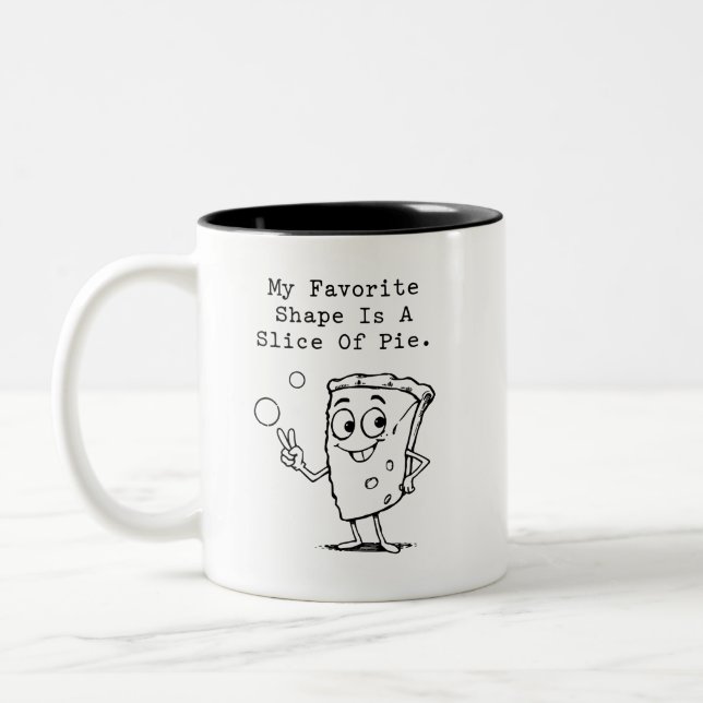 Favorite Shape Slice Of Pie Funny Geometry Math Zweifarbige Tasse (Links)