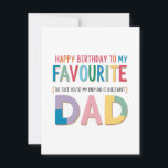 "Favorite Sister Birthday Card" Feiertagskarte<br><div class="desc">Dies ist eine Geburtstagskarte, die humorvoll sagt: "GLÜCKLICHER GEBURTSTAG ZU MEINEM LIEBLINGSBÜRGER VATER (die Tatsache, dass du mein einziger Vater bist, ist irrelevant)" Es ist eine spielerische und farbenfrohe Karte, perfekt zum Geburtstag eines Vaters, besonders wenn er der einzige Vater ist, den ich habe! Lass mir wissen, ob du Hilfe...</div>