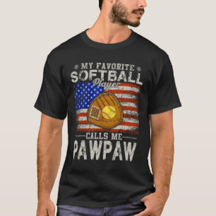 Favorite Softball Player nennt mich Pawpaw Softbal T-Shirt