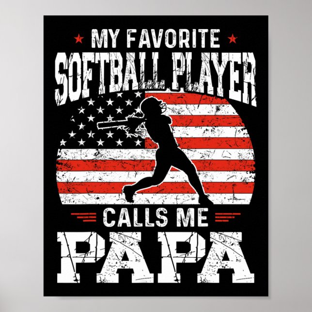 Favorite Softball Player ruft mich Papa Funny Fath Poster (Vorne)