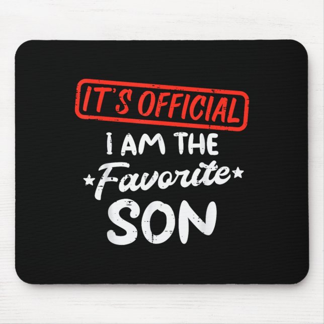 Favorite Son Funny Family Men Boys Kids Youth Teen Mousepad (Vorne)