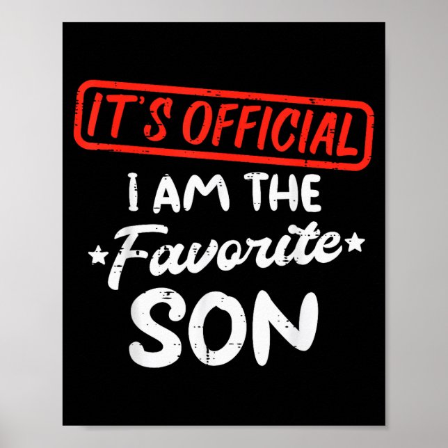 Favorite Son Funny Family Men Boys Kids Youth Teen Poster (Vorne)