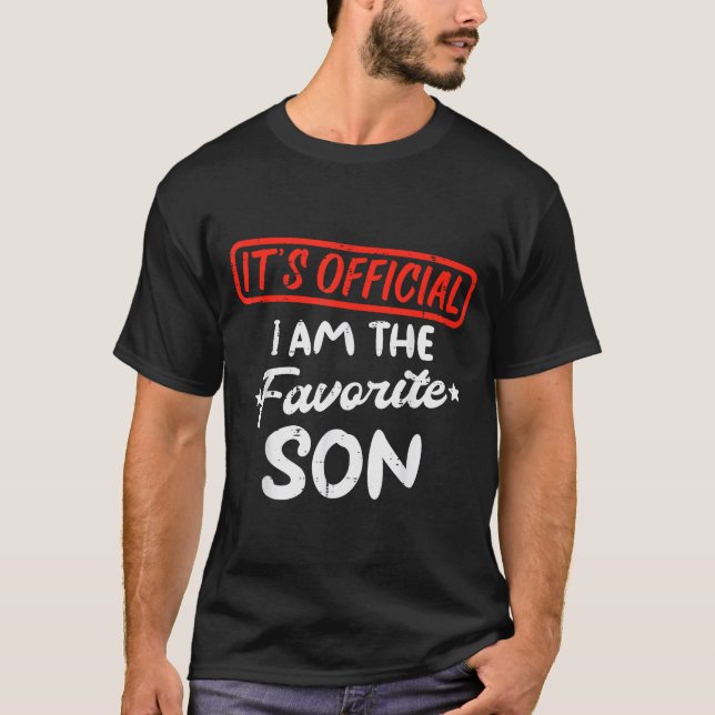 Favorite Son Funny Family Men Boys Kids Youth Teen T-Shirt (Vorderseite)