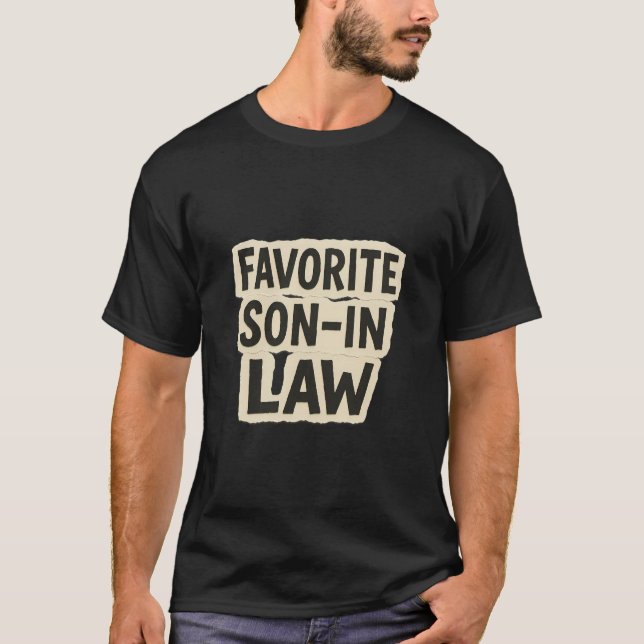Favorite Son In Law Funny Ransom Note Paper Cutout T-Shirt (Vorderseite)
