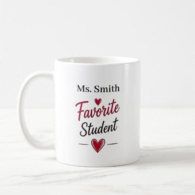Favorite Student Personalized Teacher Gift Kaffeetasse (Links)