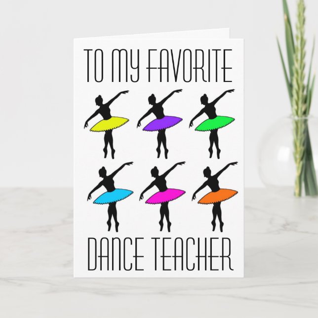 Favorite Tance Teacher Ballet Erwägung Danke (Vorderseite)