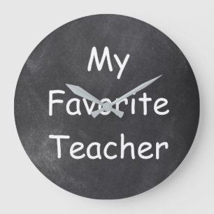 Favorite Teacher Chalkboard Design Gift Idea Große Wanduhr