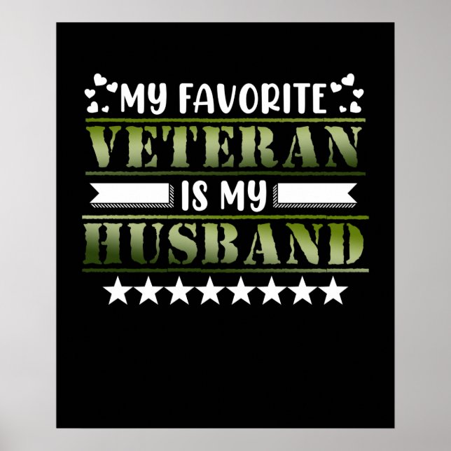 Favorite Veteran Husband Happy Veterans Day Poster (Vorne)
