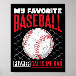 FavoritenBaseball-Player ruft Vater Baseball-Vater Poster