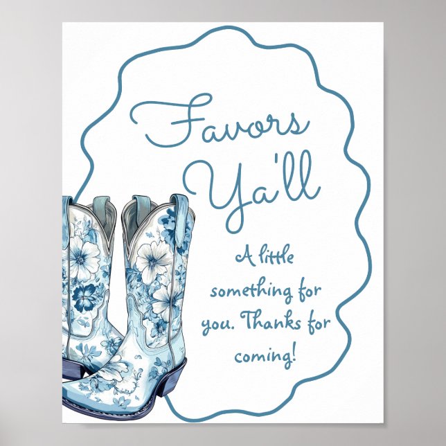 Favors ya'll Chinoiserie Boots Brautparty-Zeichen Poster (Vorne)