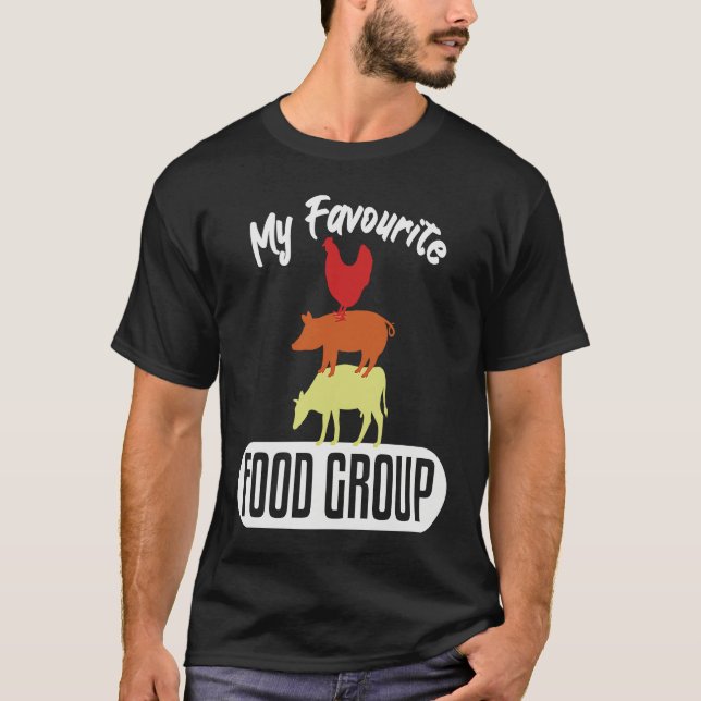 Favourite Food Group Meat Beef Butchers T-Shirt (Vorderseite)