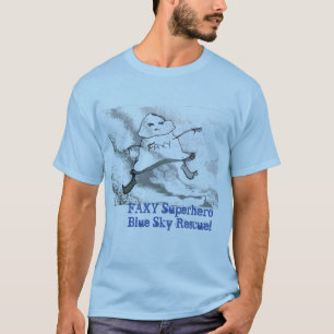 FAXY SuperHero Blue Sky Rescue ©2020Annabelle Echo T-Shirt