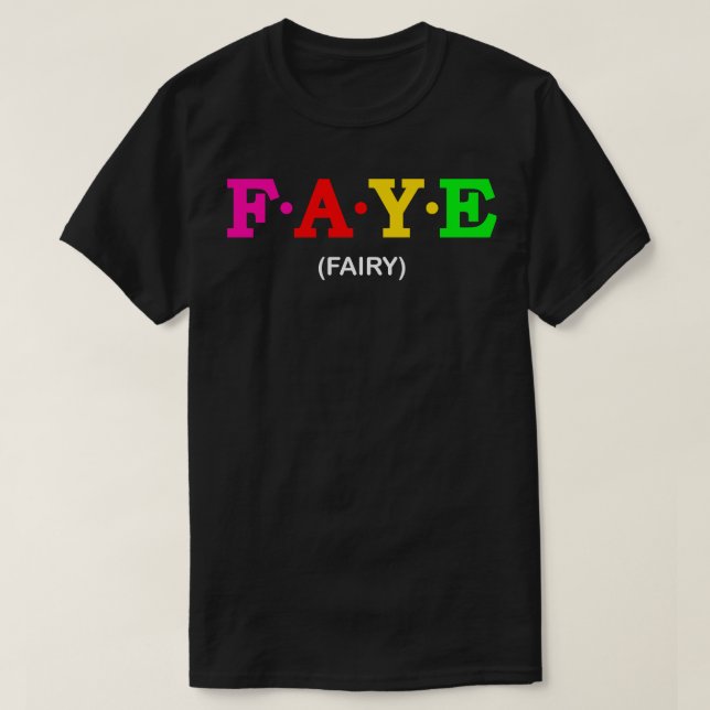 Faye Fairy 1 T-Shirt (Design vorne)
