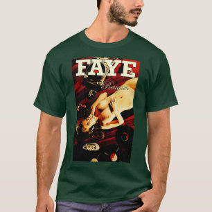 Faye Reagan T-Shirt