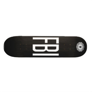 FBI - Abt. der Skate Skateboard