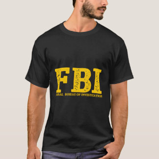 Fbi Agent Bundesstaatliches Untersuchungsbüro T-Shirt