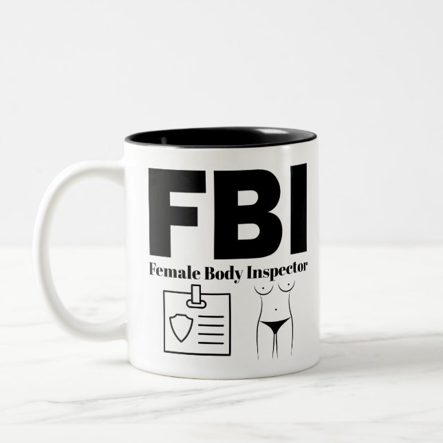 FBI Female Body Inspector Zweifarbige Tasse (Links)