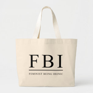 FBI   Feministin ist ironisch lustig Jumbo Stoffbeutel