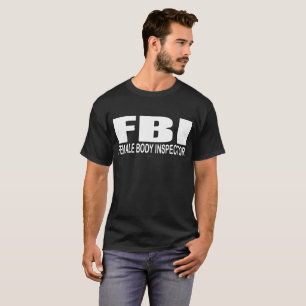 FBI FUNNY MENS LESBIAN SPASS SLOGAN STAG PARTY ga T-Shirt