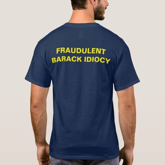 FBI T-SHIRT BARACK IDIOCY (Rückseite)