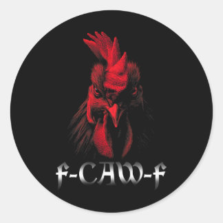 Fcawf-Shirt Frauen Huhn Hahn F-caw-f Runder Aufkleber