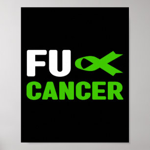 Fck Cancer - Fck Bile Duct Cancer Awareness 2 Poster