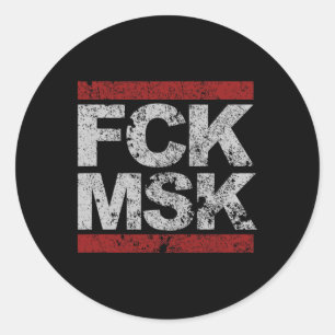 Fck Msk gestört Runder Aufkleber