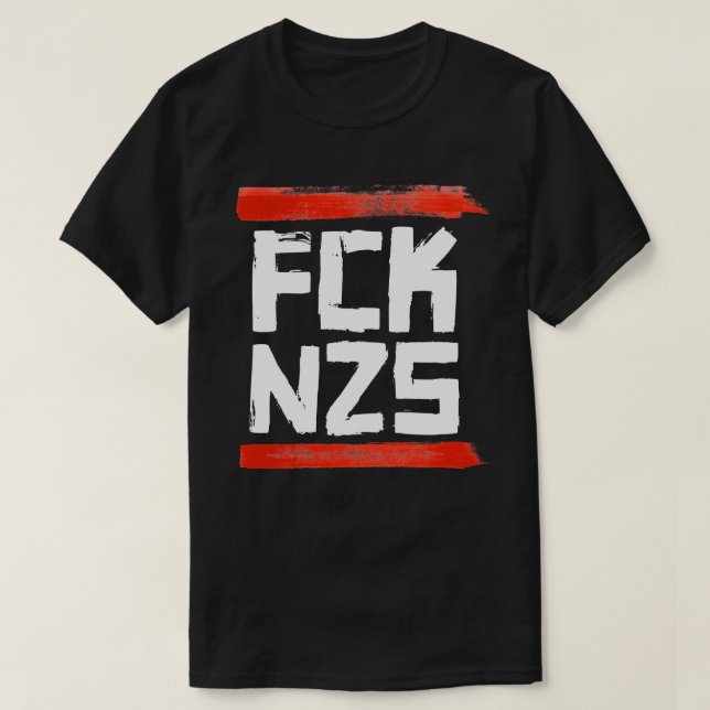 FCK NZS T-Shirt (Design vorne)