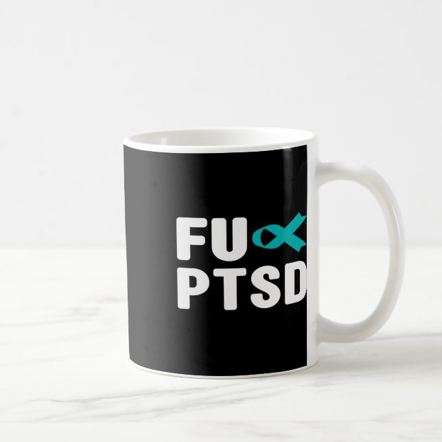 Fck Ptsd - posttraumatisches Auftreten einer Stres Kaffeetasse (Rechts)