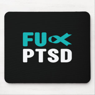Fck Ptsd - posttraumatisches Auftreten einer Stres Mousepad