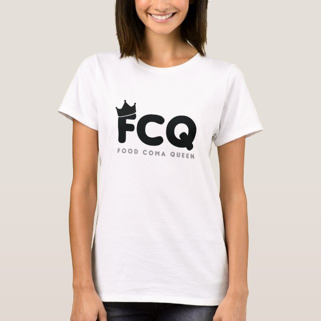 FCQ - Nahrungsmittelkoma-Königin-Logo T-Shirt (Vorderseite)