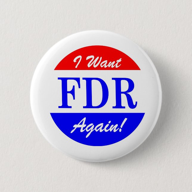 FDR - Amerikas bestster Präsident Tribute Button (Vorderseite)