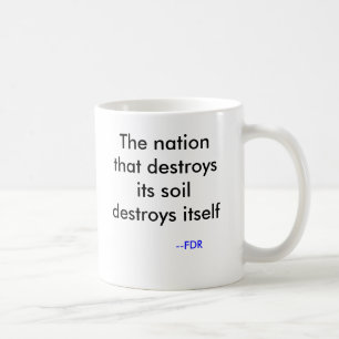 FDR der Naturschützer Tasse