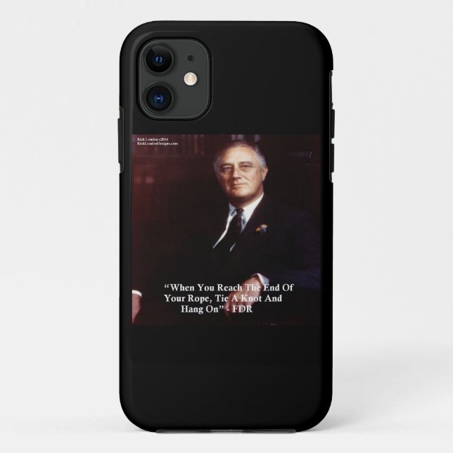 FDR & End of Rope Quote iPhone 5 Fall Case-Mate iPhone Hülle (Rückseite)