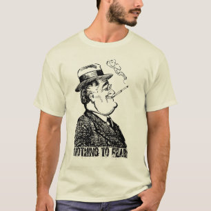 FDR Franklin D Roosevelt NICHTS sich ZU FÜRCHTEN T-Shirt