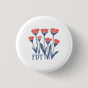 FDT Floral Wreath Subtle Feminine Boho Anti-Trump Button