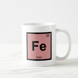 Fe - Eisen Chemie Periodensystem Symbol Element Tasse