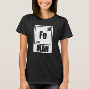 Fe-Eisen-Wissenschaftler T-Shirt
