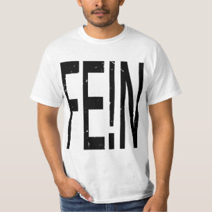 FE!N-Hemd T-Shirt