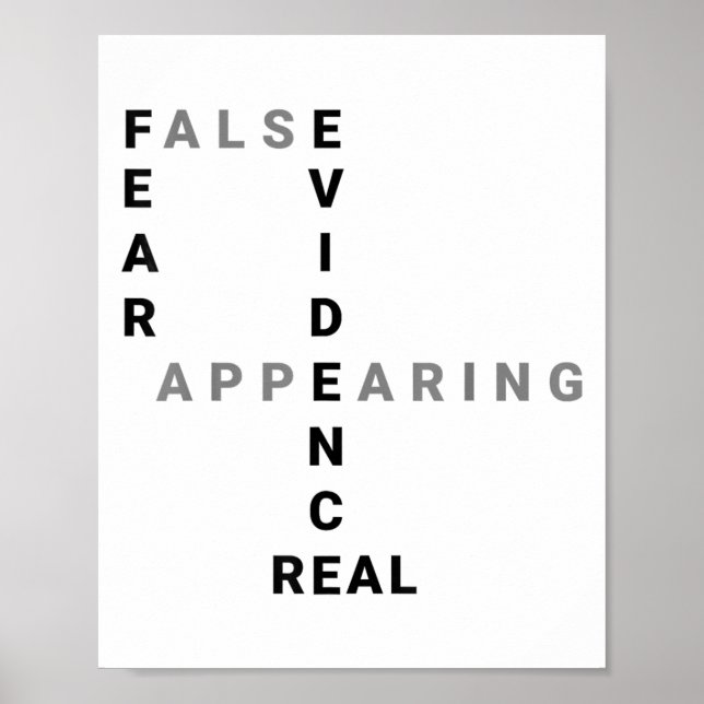 Fear False Evidence Appearing Real Motivational  Poster (Vorne)