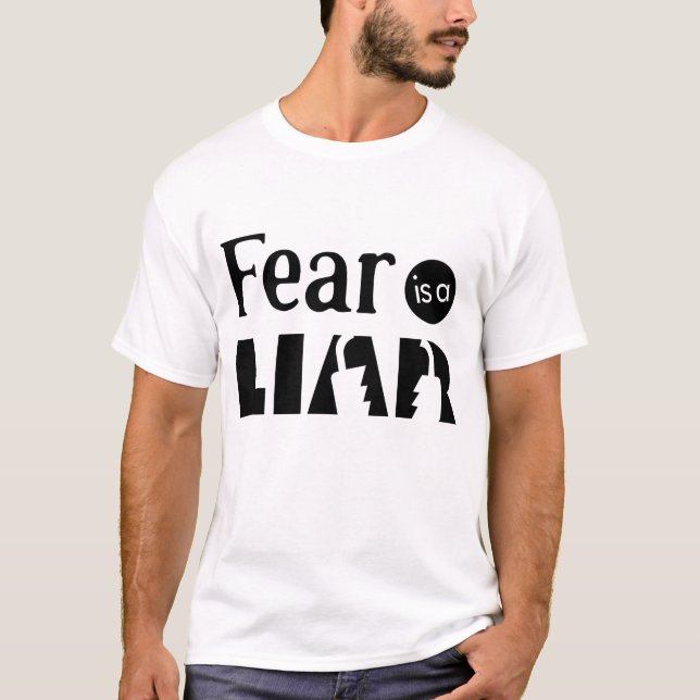 Fear Is a Liar – Broken Lock Typography Design T-Shirt (Vorderseite)