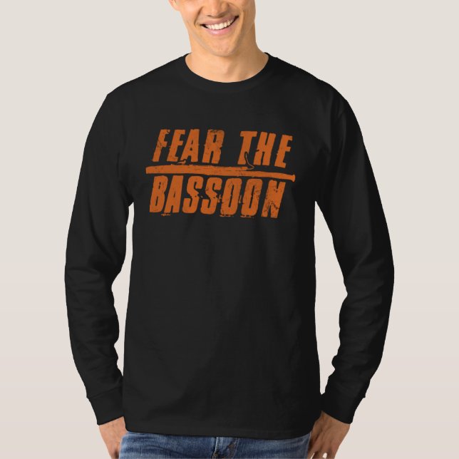 Fear The Bassoon Bassoon T-Shirt (Vorderseite)