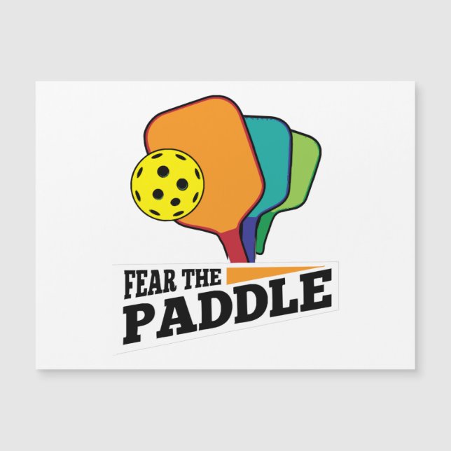 Fear the Paddle Funny Pickleball Picklballs and Pi Magnetkarte (Vorderseite)